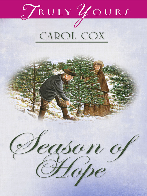 Title details for Season Of Hope by Carol Cox - Wait list